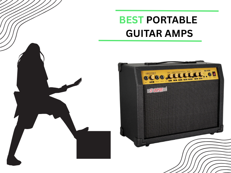 The Best Portable Guitar Amps for Practice and Small Gigs